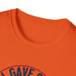 All Gave Some and Some Gave More-  T-Shirt